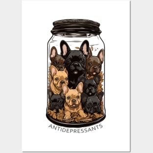 Antidepressants - French Bulldog Puppies Posters and Art